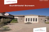 SunShield Screen - us.adfors.com · SunShield polyester solar screen is an innovative specialty fabric that is designed to block up to 80-90% of the sun’s harmful rays before they