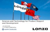 Pharma&Biotech - University of Florida · Lonza Overview • Trusted supplier to the pharmaceutical, biotech and specialty ingredients markets ... Case Study . Basics of What Have