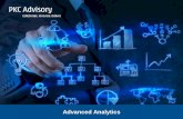 Advanced Analytics - PKC Advisory · Web & Social Media Analytics The fast paced adoption of various digital platforms by both organizations and customers has resulted in the need