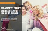 First Digital€¦ · CRO INDUSTRY REPORT - 2016 DEPARTMENT STORES ONLINE CHECKOUT USABILITY REPORT How are department store? online optimising their checkout pages for more conversions?