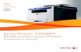 Xerox Phaser 3300MFP Multifunction Laser Printer Evaluator ...cdn.cnetcontent.com/44/d7/44d77858-7be6-43c2-81a6... · Xerox Phaser 3300MFP Evaluator Guide 5 Xerox Phaser 3300MFP Features