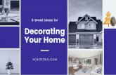 6 Great Ideas for Decorating Your Home