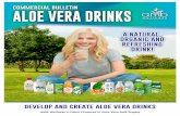 COMMERCIAL BULLETIN ALOE VERA DRINKS BROCHURE ALOE...unique ways to make it part of your personalized approach to healthy living. In order to introduce this kind of Aloe Vera drinks