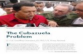 Former Venezuelan President Hugo Chávez () and former ...€¦ · MILITARY REVIEW ONLINE EXCLUSIVE May 2018 3 CUBAZUELA and nonviolent, form a fluid whole intended to take, ... with