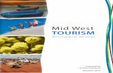 Mid West TOURISM - Mid West Development Commission · tourist destination in that its potential is not being realised. The recommended strategy to grow Mid West tourism during 2015-2025