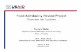 Food Aid Quality Review Project · Wash U., ACDI/VOCA, IRSS, PCI Intl., Africare, CSR/Malawi U., CRS, etc) 1.Malawi –achieving recommended oil use in CSB prep. 2.Burkina Faso–stunting
