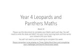 Year 4 Tigers Maths 4 Week 10 Maths Leopards a… · Year 4 Leopards and Panthers Maths Week 10 Please use this document to complete your Maths work each day. You will need to write