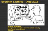 Security & Ethicsj-j.co.za/wp-content/uploads/2013/08/security-and...Page 4 Ethics IT has the potential to do good vs potential for harm Principles of Technology Ethics Proportionality