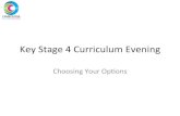 Key Stage 4 Curriculum Eveningfluencycontent2- Key Stage 4 Curriculum Evening Choosing Your Opons Timescale