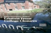 When Emergency Strikes: Lessons From College Closures · 2020-06-10 · 2. COLLABORATE When disaster strikes a region, disruptions to the supply chain can make it hard for col-leges
