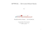 IFRS: Inventoriescpalicense.com/cpe_support/2015/ACT_IFRSINV_709_Text.pdfAs the name suggests, IAS 2 Inventories prescribes the accounting treatment for inventories. A primary issue