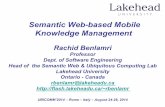 Semantic Web-based Mobile Knowledge Management · 2016-09-11 · " Semantic driven UI " Remote data capture & analysis " Evidence based processing " Common vocabulary (shared Terminology)