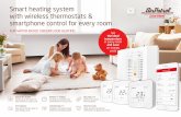 Smart heating system with wireless thermostats ......Smart heating system with wireless thermostats & smartphone control for every room FOR WATER BASED UNDERFLOOR HEATING Set the ideal