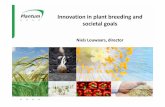 Innovation in plant breeding and societal goals Presentation EP-… · Titel presentatie Author: NooT Niels Louwaars - Plantum Subject: Agricultural New Breeding Techniques-2018.05.17-NLouwaars-presentation