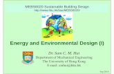 Energy and Environmental Design (I)ibse.hk/MEBS6020/MEBS6020_1415_05_EED_Part1.pdfآ  â€¢ Bernoulli equation: