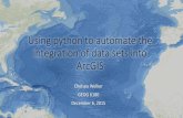 Using python to automate the integration of data sets into ...cwmapping.com/assets/files/CWelker_Presentation_GeopPython.pdfUsing python to automate the integration of data sets into
