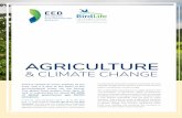 AGRICULTURE€¦ · and more frequent extreme weather events are already wreaking havoc for European farmers. The good news is that farmers themselves hold the keys to many solutions.