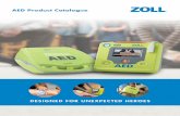 AED Product Catalogue · compressions. WiFi enabled for PlusTrac™ Cloud Connection, ZOLL RescuNet®, Case Review™, clinical event case push, and UTC synchronization. IP55 rated