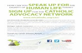 HOW CAN YOU SPEAK UP FOR THE HUMAN LIFE SIGN UP FOR …alpha.micatholic.org/assets/files/advocacy/can/CANHumanLifeBulleti… · HOW CAN YOU SPEAK UP FOR THE DIGNITY OF HUMAN LIFE