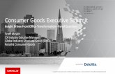 Consumer Goods Executive Summit - Oracle€¦ · Sponsored by CONSUMER GOODS ORACLE EXECUTIVE SUMMIT SAN FRANCISCO Deloitte. ORACLE