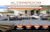 DESIGN THE DECK OF YOUR DREAMS - Laydexlaydex.ie/.../05/Teranna-Composite-Decking-Brochure... · Teranna Composite decking offers the benefits of a deck without the usual downsides