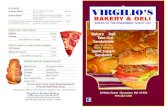 PIZZA BY THE SLICE Bakery Deli Bakery Take Out Deli Take ... Sandwich Menu 2016.pdf · Virgilio’s Italian Bakery U 29 Main Street Gloucester MA 01930 Phone: 978-283-5295 Fax 978-282-9798