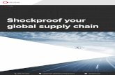 Shockproof your global supply chain - The Access Group · the trend towards local sourcing. Supply chain thought leaders have also highlighted a rise in the ‘digitisation’ trend,