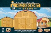 BUY OR RENT TO OWN • NO CREDIT CHECK OLDHICKORYS · THE LOFTED BARN IS OUR MOST POPULAR STORAGE BUILDING. The Lofted Barn features an overhead loft providing extra storage. It is