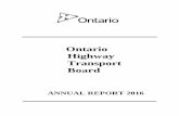 Ontario Highway Transport Board · Steven Del Duca Minister Ontario Highway Transport Board 2016 Anriual Report 2 . To: The Honourable Steven Del Duca ... compensation in public vehicles