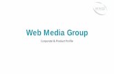 Web Media Group - News.bg · Advertising Opportunities Web Media Group offers variety of options for brand positioning along our content: •Storytelling –we can show the success