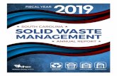 SOUTH CAROLINA SOLID WASTE MANAGEMENT · 2020-06-25 · 2 South Carolina Solid Waste Management Annual Report for Fiscal Year 2019 How are MSW disposal and recycling numbers collected?