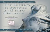 International Conference: The kidney in genetic and rare ...web.era-edta.org/uploads/programma-napoli.pdf · The kidney in genetic and rare diseases Naples October 27-29, 2016 3 President