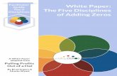 PI PIS Guide White Paper: The 5 The Five Disciplines ... · Magic isn’t real; it is really hard work. 5 PI PIS that there’s only so much to go around, and if someone else gets