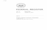 Federal Deposit Insurance Corporation · 10/31/2012  · 66000 Federal Register/Vol. 77, No. 211/Wednesday, October 31, 2012/Rules and Regulations 1 12 CFR 327.9. 2 A large institution