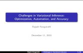 Challenges in Variational Inference: Optimization ... Rajesh Ranganath Challenges in Variational Inference