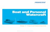 Boat and Personal Watercraft - Milestone Insurance€¦ · Watercraft Types and Acceptability Guidelines PLEASURE BOAT ACCEPTABILITY › For boats no more than 10 years old: $350,000