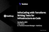 InfraCoding with Terraform: Writing Tests for Infrastructure-as-Code€¦ · “An embeddable policy as code framework to enable ﬁne-grained, ... The beneﬁts of testing IaC Regardless