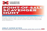 POINT-OF-SALE SCAVENGER HUNT - Counter Tobacco€¦ · section of town to cover. • Having individuals complete this activity between group meetings. Make and distribute the scavenger