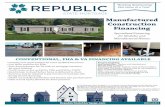 Specialized Financing for Modular and Manufactured Homes · 2018-11-01 · market, we have stood by the Dealer Community by offering a wide variety of manufactured housing financing