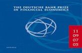 A VIEW 11 09 07 05 - CFS · 2014-09-26 · 5 The Center for Financial Studies (CFS), in partnership with Goethe University Frankfurt, has been awarding the Deutsche Bank Prize in