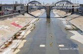 LA River Revitalization Effort Assessmentriverlareports.riverla.org/wp-content/uploads/2016/04/HRA-LA-River... · Terri Grant and Gary Hildebrand, LA County Watershed Diego Cardosa