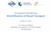 Electrification of Road Transport European Roadmap · What do users expect? ... industrially viable and cost competitive product. • Noticeable change in the automotive portfolio