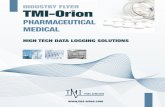 INDUSTRY FLYER TMI-Orion€¦ · TMI-Orion offers solutions for setup and detailed analysis of washing and disinfection cycles. Validation reports are compliant with the ISO 15883
