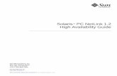 Solaris PC NetLink 1.2 High Availability Guide · Sun Microsystems, Inc. 901 San Antonio Road Palo Alto, CA 94303 U.S.A. 650-960-1300 Send comments about this document to: docfeedback@sun.com