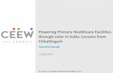 Powering Primary Healthcare Facilities through solar in ... · 2019/04/24  · Evaluation of Solar PHCs in Chhattisgarh Context: • According to DLHS-4 (2012-13), one-third of the