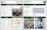 TCF CENTER –DETROIT, MI...BedCapacity: 250 Address: 46100 Grand RiverAve., Novi, MI 48374 Notes: 250 patient units including plumbed oxygen. 12 Nurse Stations 900 SF Built-In Pharmacy