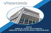 2018 DRUG AND ALCOHOL ABUSE PREVENTION PROGRAM · 2020-03-13 · Ameritech College of Healthcare nnually distributes this report, the a and Alcohol Abuse Drug Prevention Program (DAAPP),