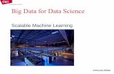 Scalable Machine Learning - Centrum Wiskunde & … Machine...• hardware for deep learning –CPUs (SIMD), GPUs, TPUs • parallel training: does deep learning scale? –Trivially