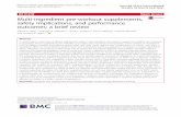 Multi-ingredient pre-workout supplements, safety ... · REVIEW Open Access Multi-ingredient pre-workout supplements, safety implications, and performance outcomes: a brief review