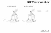 CV 48/2 CV 38/2 - Tornado Industries LLC 38-2 and 48-2 Manual.pdf · 2 Current carrying prongs Grounding prong is longest of the 3 prongs Figure B 1 Grounded outlet box 2 Grounding